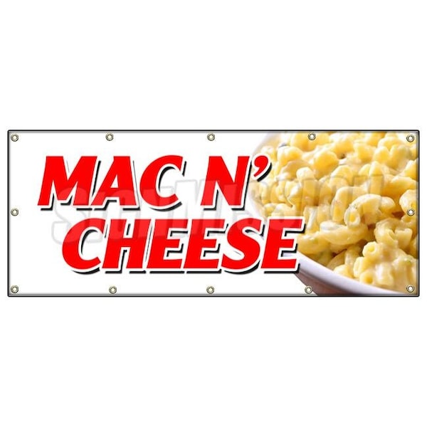 Signmission MAC N CHEESE BANNER SIGN macaroni and cheese baked hot creamy american B-120 Mac N Cheese - main
